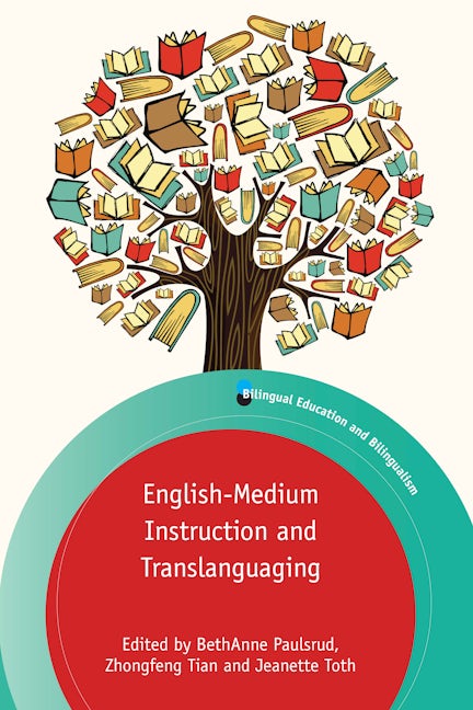 Book cover image for English-Medium Instruction and Translanguaging ISBN: 9781788927321